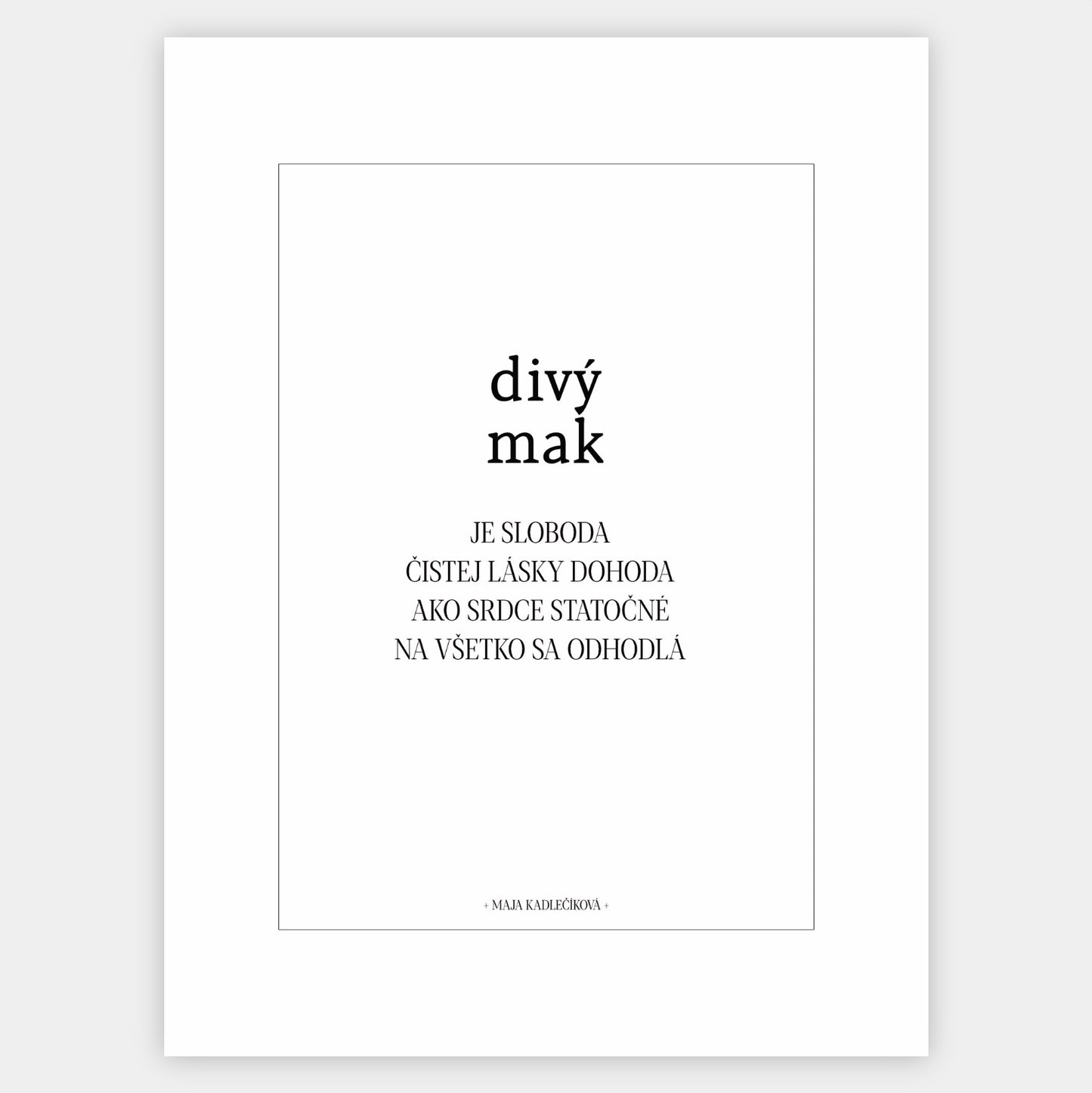 Plakát Divý mák + text