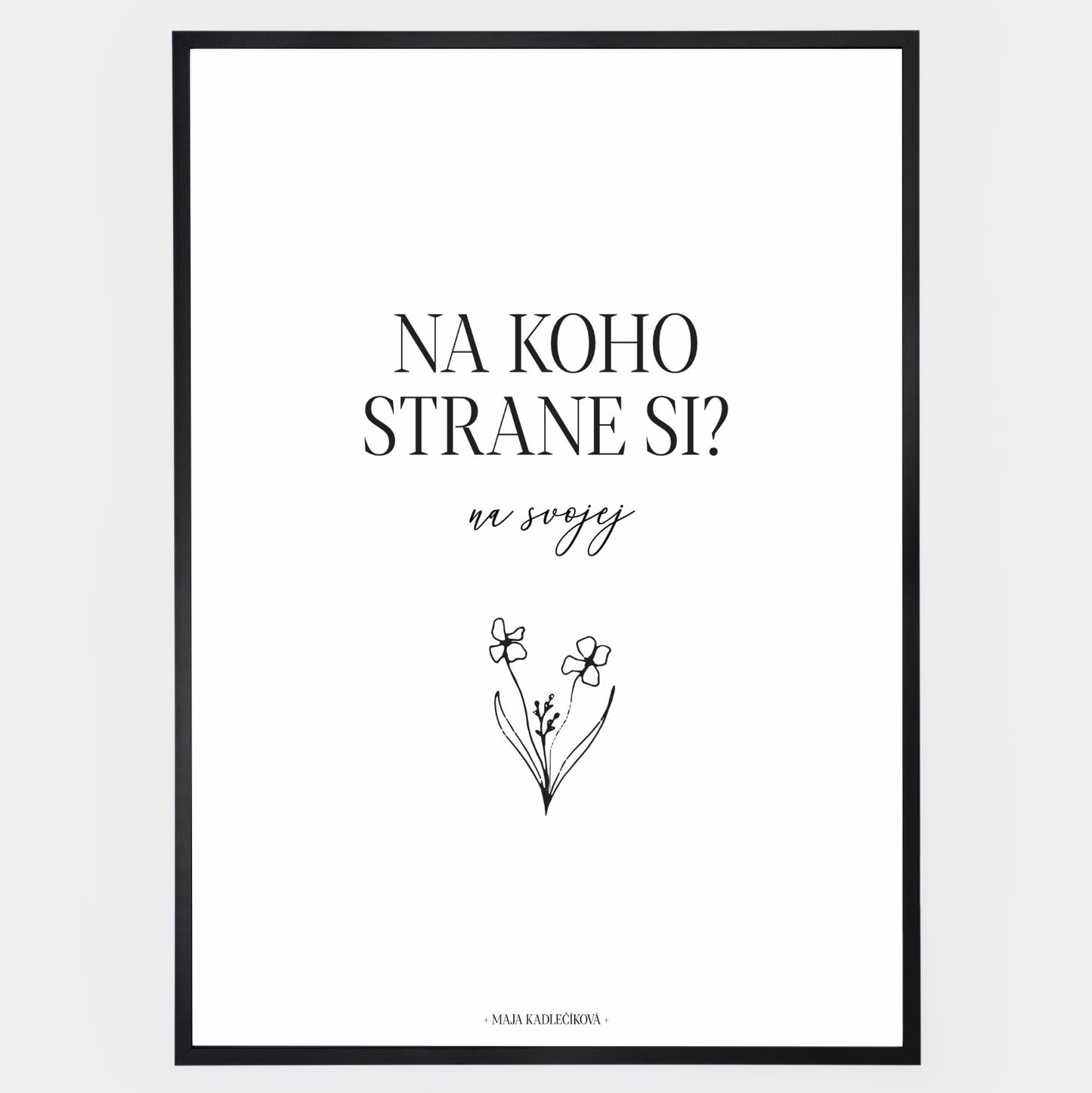 Poster "On Your Side" | Maja Kadlečíková