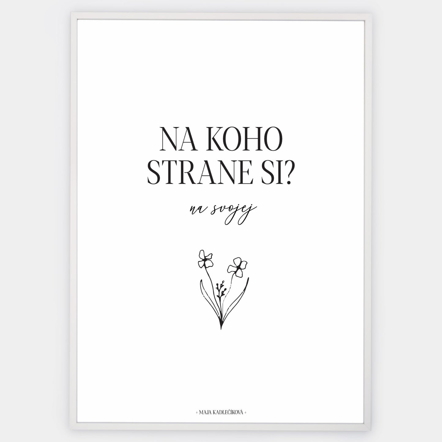 Poster "On Your Side" | Maja Kadlečíková